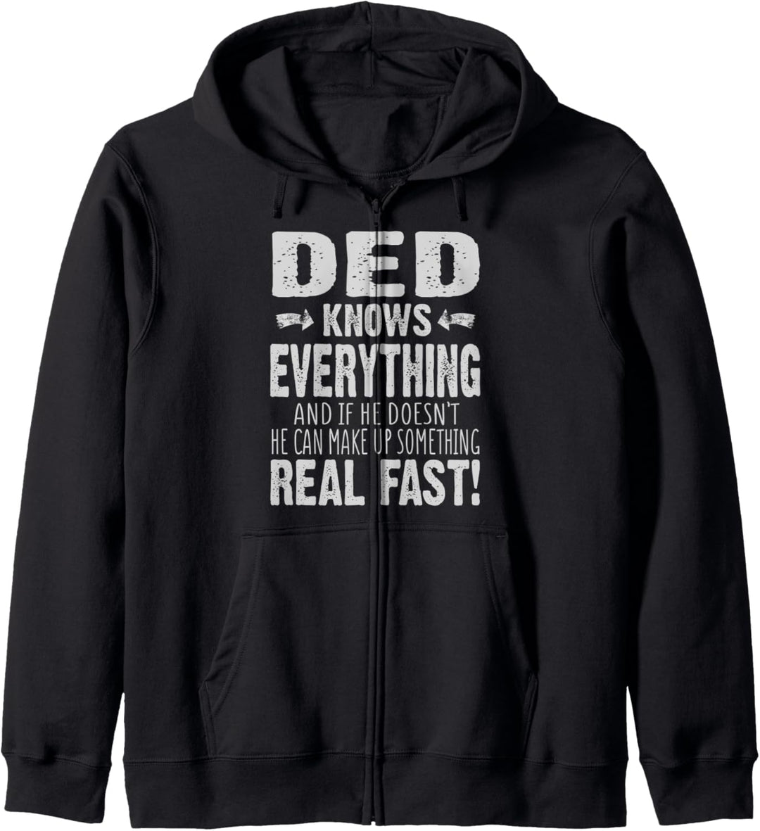 Ded Knows Everything Funny Kapuzenjacke