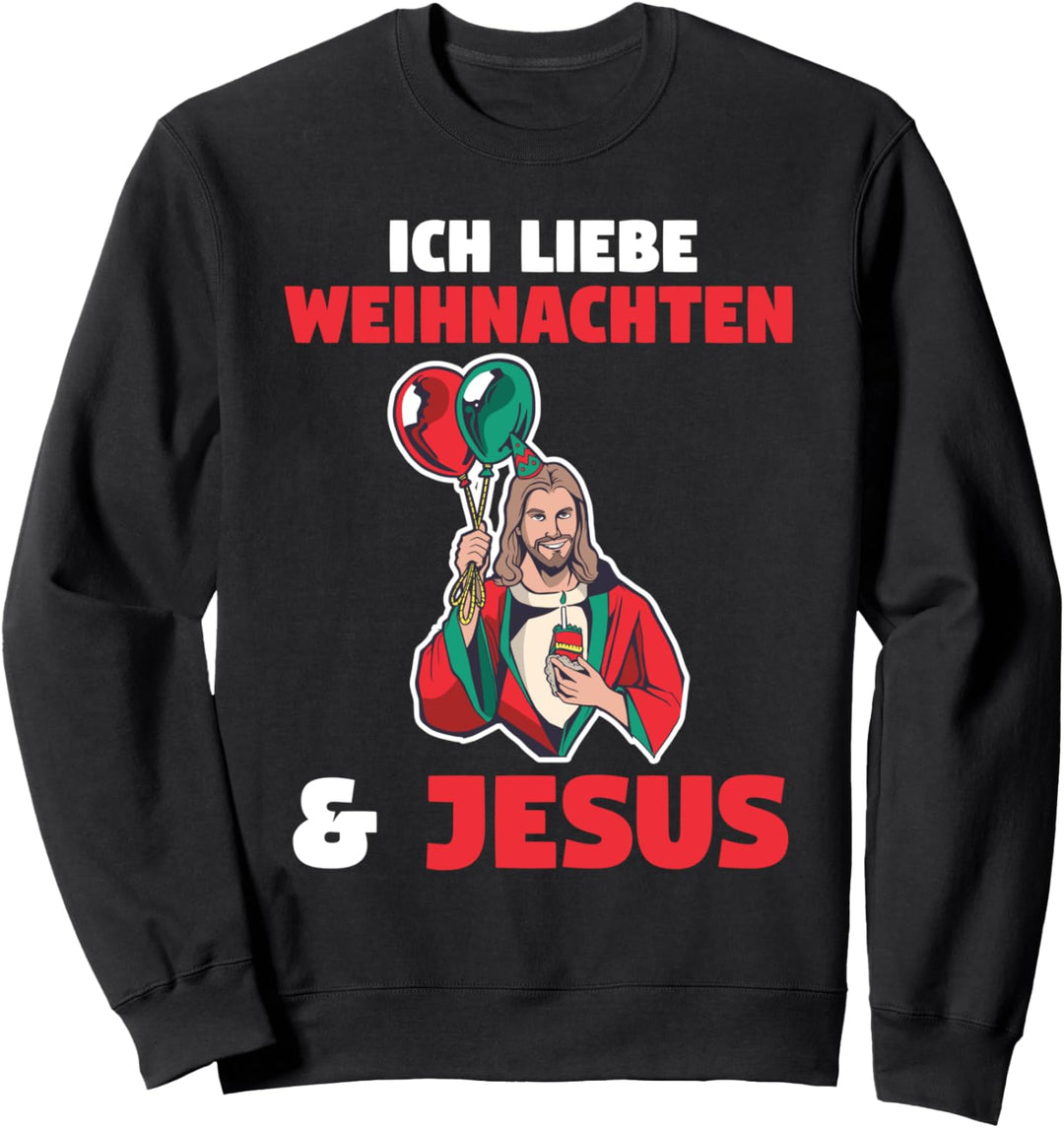 Ich Liebe Weihnachten Und Jesus Sweatshirt