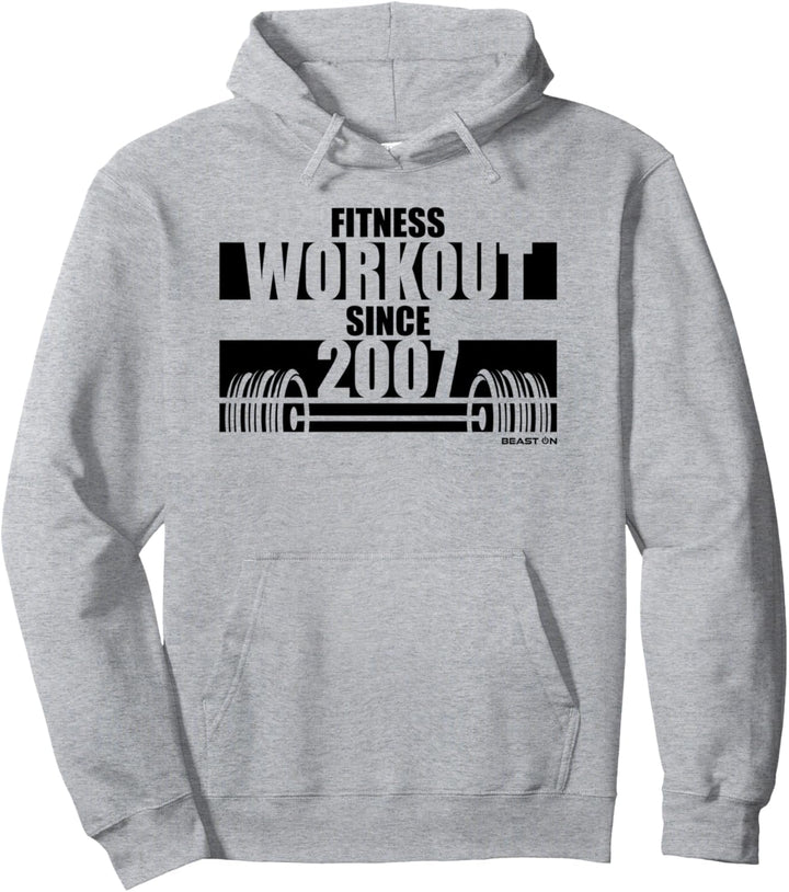 Fitness Workout since 2007 Gym Krafttraining seit 2007 Pullover Hoodie