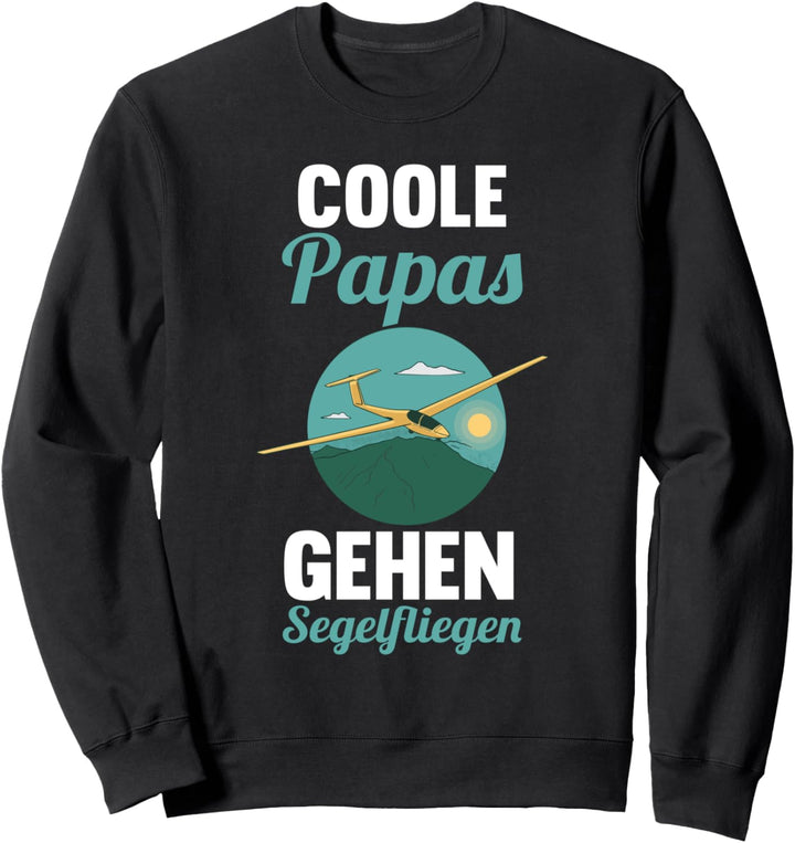 Segelfliegen Vater Papa Vatertag Segelflieger Sweatshirt