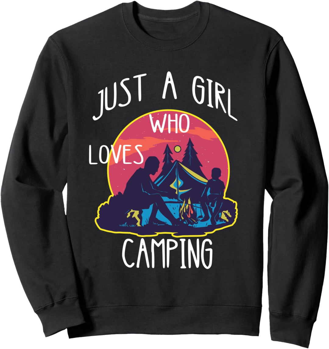 Just A Girl Who Loves Camping Ausflug Camper Mädel Campen Sweatshirt