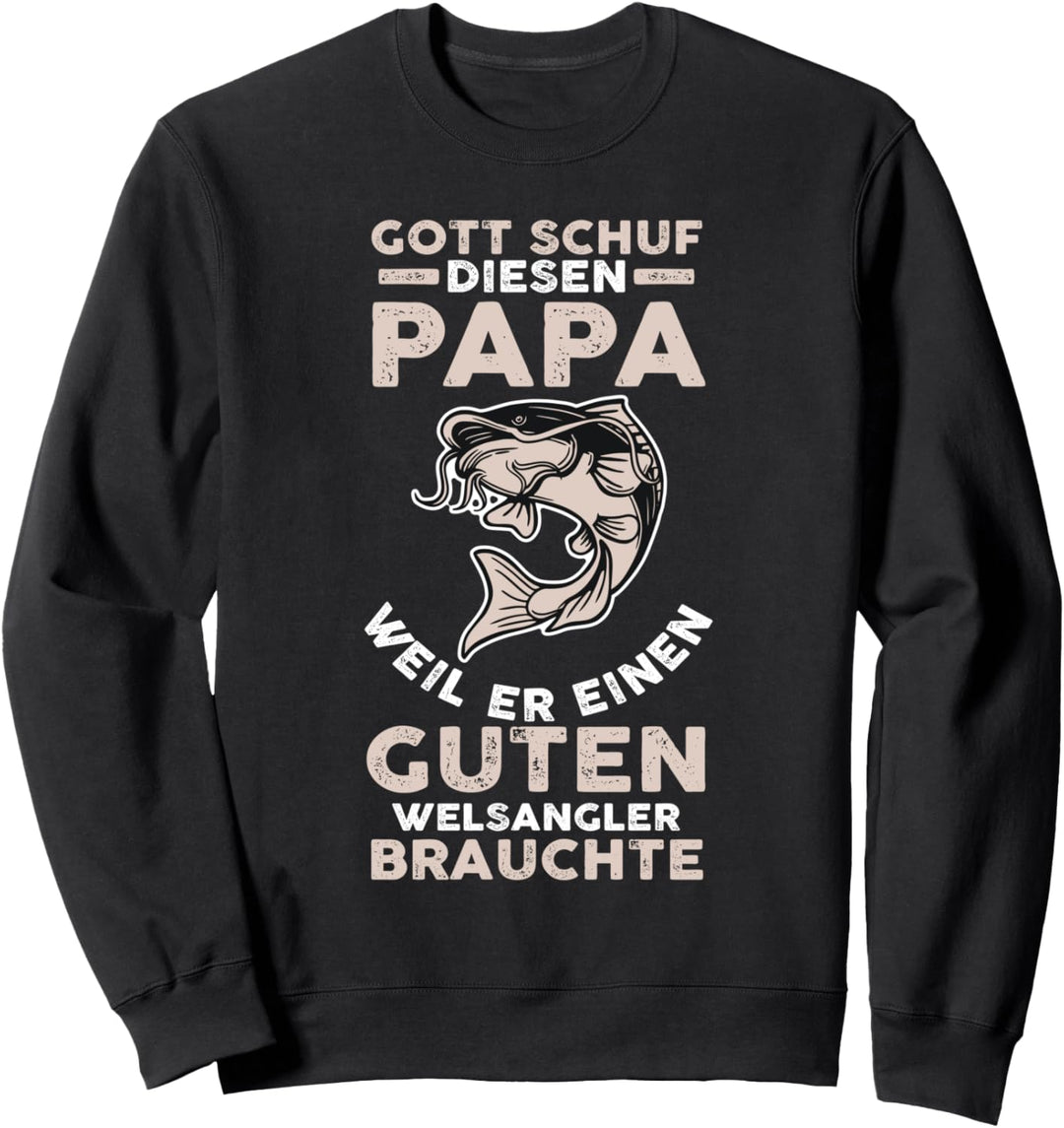 Vater Papa Vatertag Angeln Wels Angler Sweatshirt