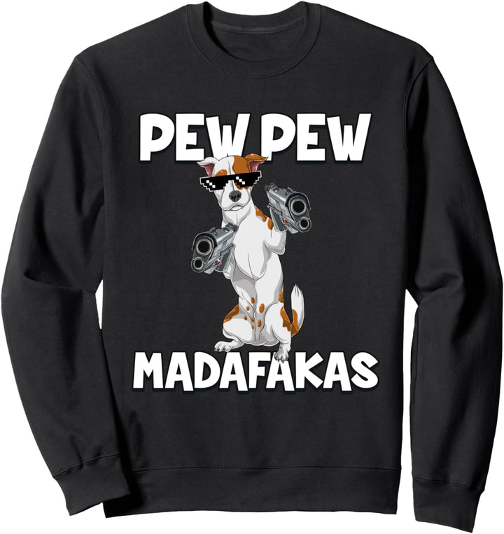 Pew Pew Madafakas Hund Sweatshirt