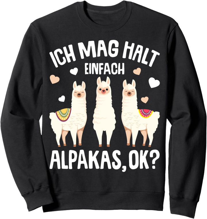 Ich mag halt Alpakas Kinder Mädchen Damen Alpaka Lama Sweatshirt