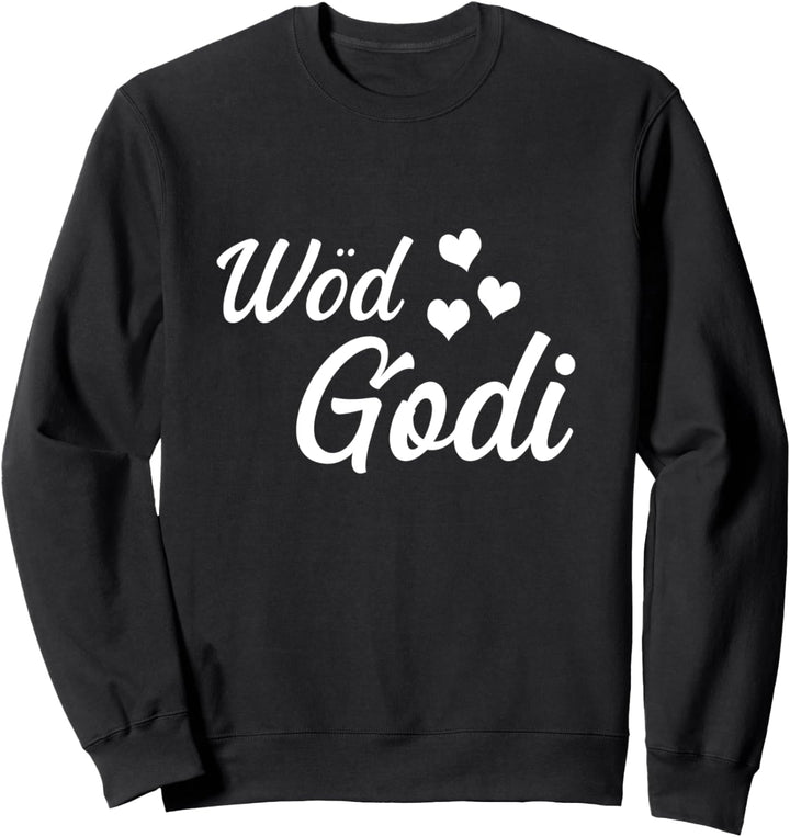 Wöd Godi Tante Beste Tante Der Welt Patentante Geschenke Sweatshirt