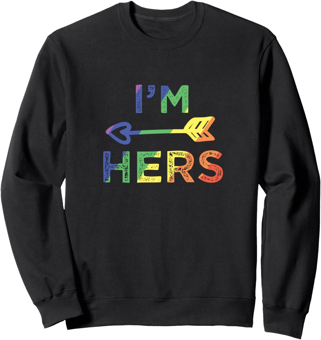 Lesbian Couple I'm Hers She's Mine Matching LGBT Pride Sweatshirt