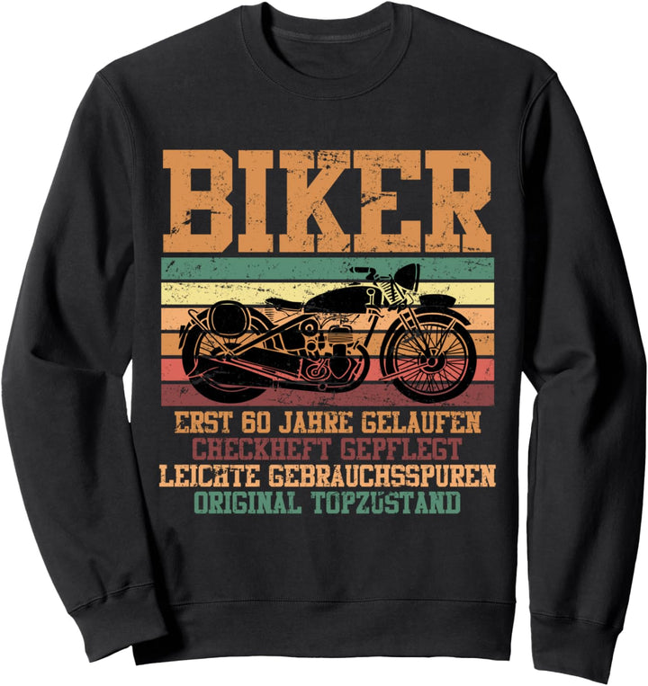 Motorradfahrer 60 Jahre Geschenk 60. Geburtstag Motorrad Sweatshirt