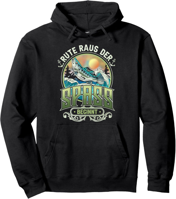 Rute Raus Der Spass Beginnt Angeln Fischen Lustiges Angler Pullover Hoodie