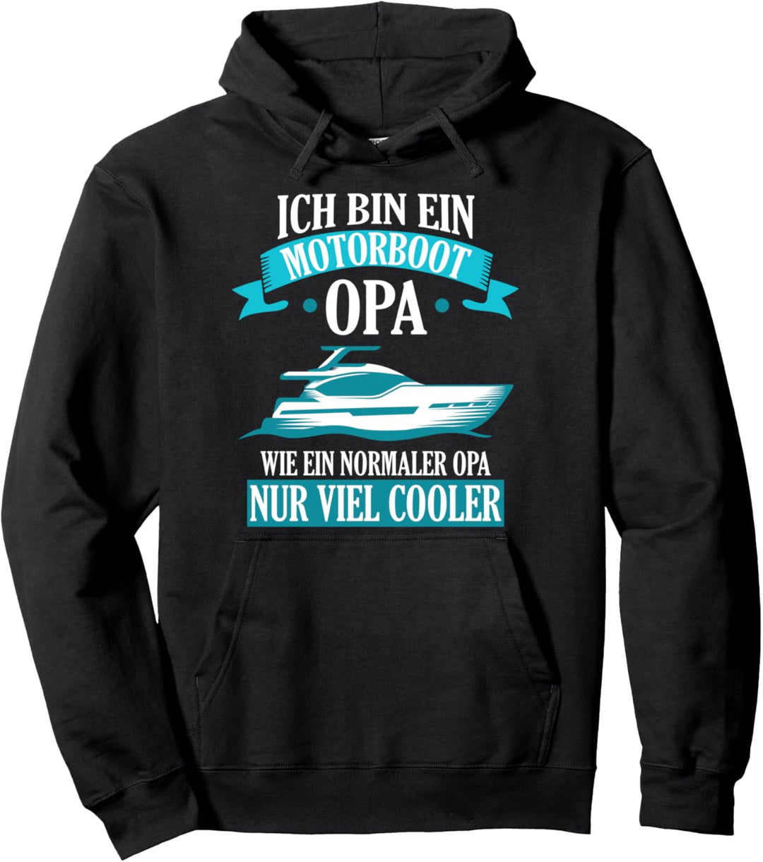 Motorboot Opa Boot Boote Bootsfahrer Geschenk Pullover Hoodie