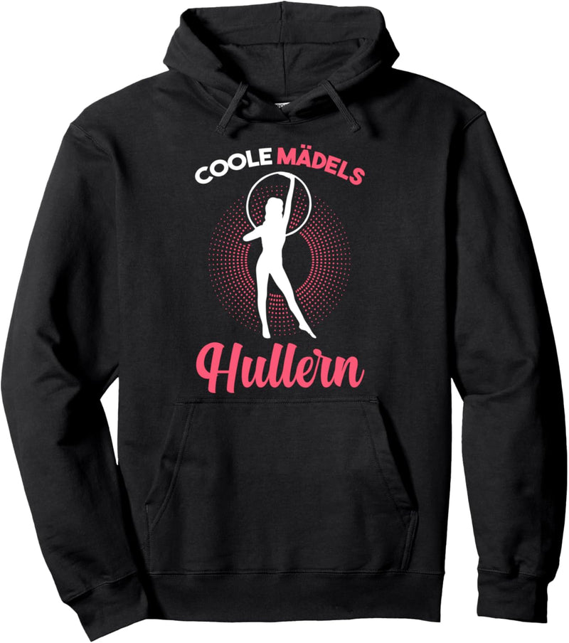 Coole Mädels Hullern Sportring Fitnessring Pullover Hoodie