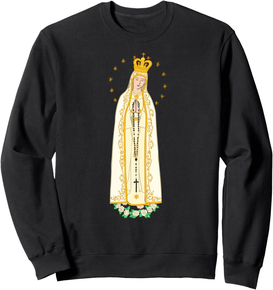 Dame von Fatima - Lady of Fatima - Virgen de Fatima Sweatshirt