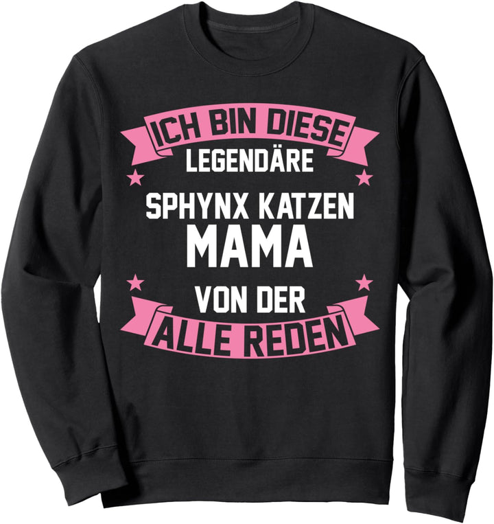 Katzen Mama Mutter Muttertag Sphynx Sweatshirt