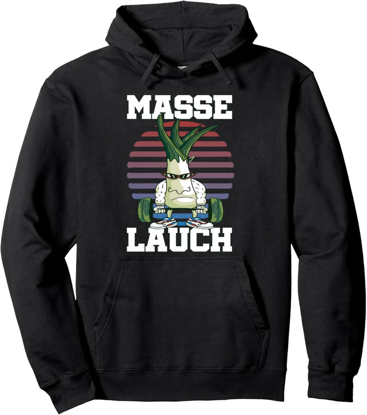 Kraftsport Spruch I Bodybuilding I Fitness I Masse Lauch Pullover Hoodie