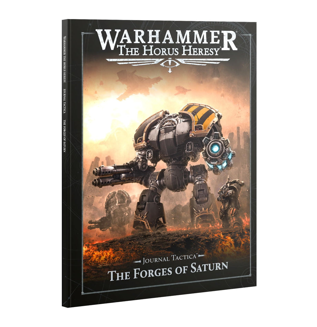 Games Workshop - Warhammer - Horus Heresy: Journal Tactica - The Forges of Saturn