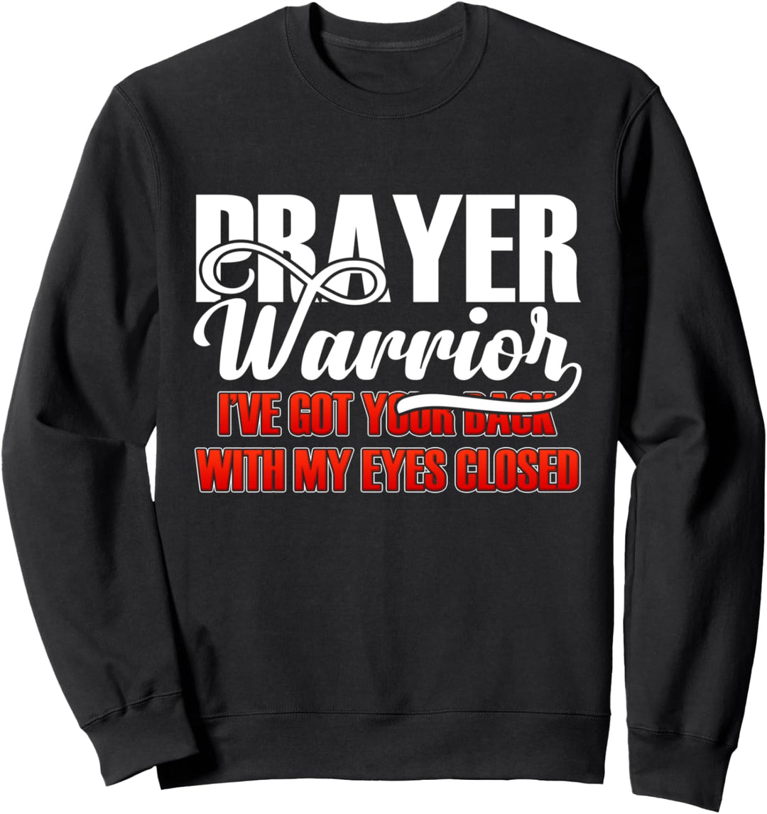 Prayer Warrior - Bibelvers Christian Sweatshirt