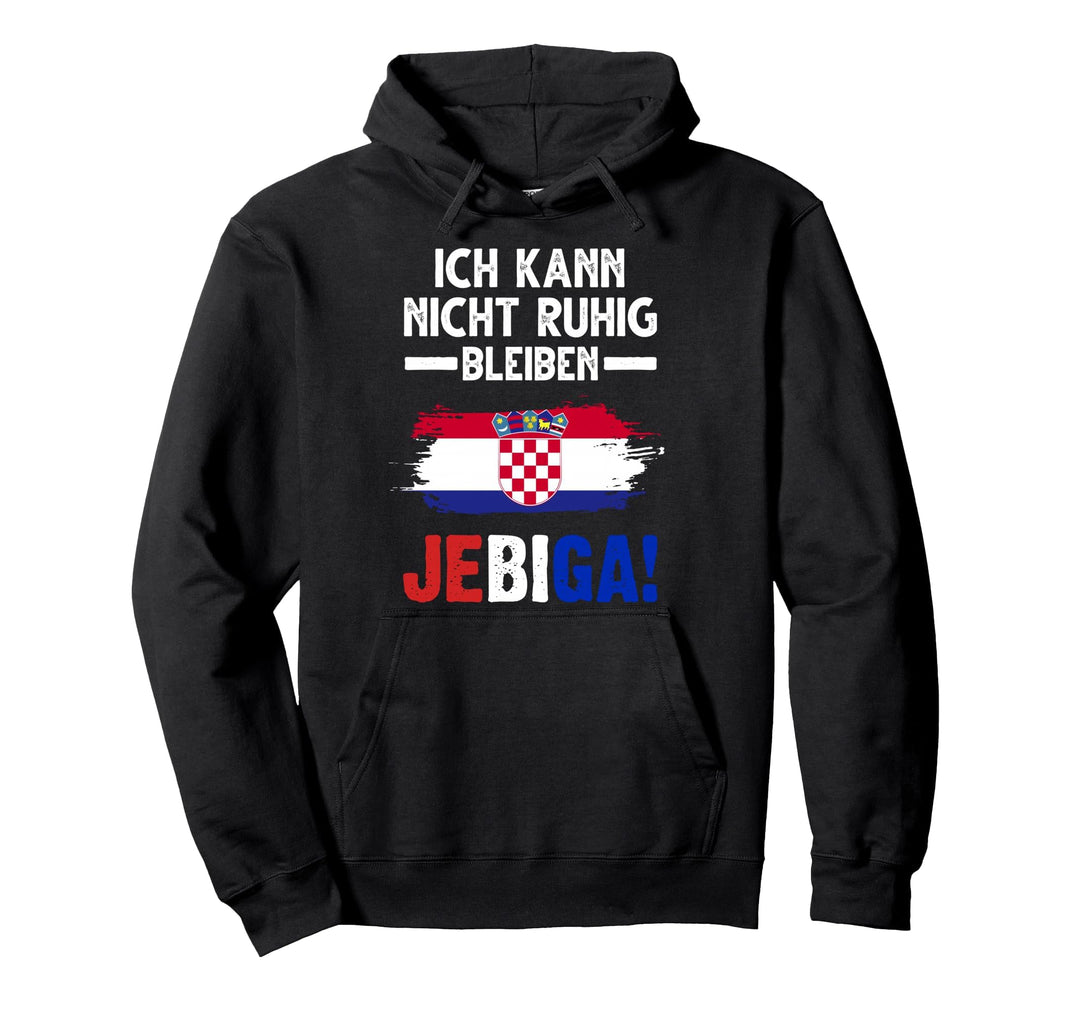 Jebiga Kroatischer Spruch Kroatische Flagge Pullover Hoodie