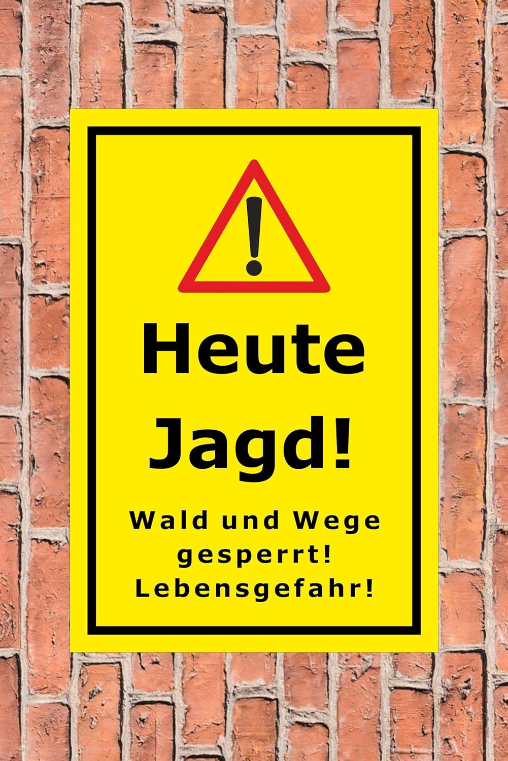 Melis Folienwerkstatt Schild Heute Jagd - 60x40cm - 3mm Aluverbund – 20 VAR S00351-002-C 60x40cm – A