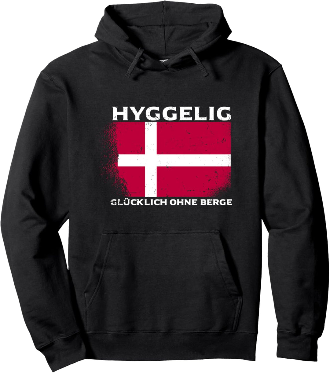 Hyggelig Glücklich Ohne Berge Dänemark Dänisch Flagge Urlaub Pullover Hoodie
