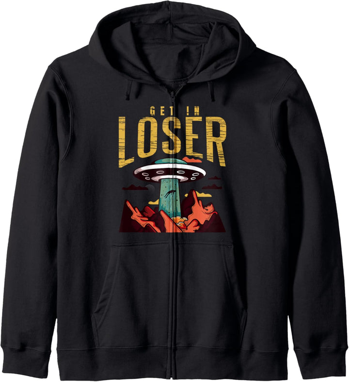 Alien - Get In Loser - Funny Ufo Abduction Retro Vintage Kapuzenjacke
