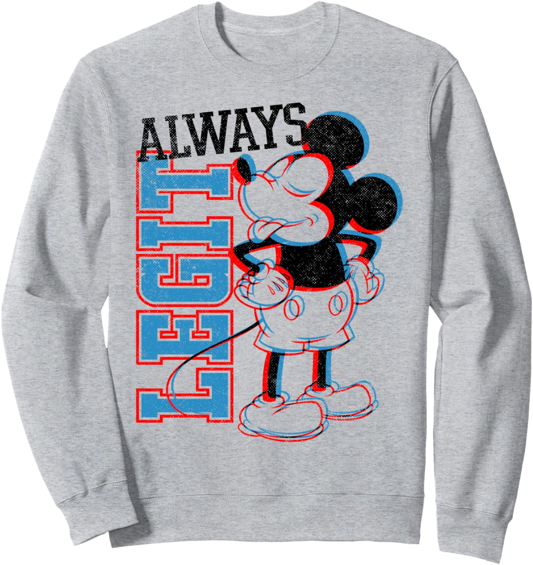 Disney Mickey And Friends Mickey Always Legit Sweatshirt