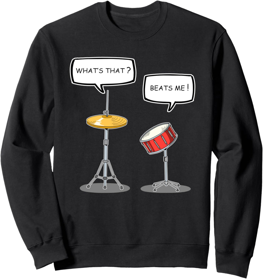Lustige Schlagzeuger Geschenk Trommeln Schlagzeug-Set Sweatshirt