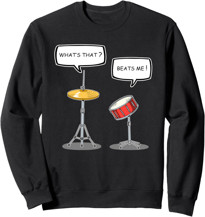 Lustige Schlagzeuger Geschenk Trommeln Schlagzeug-Set Sweatshirt