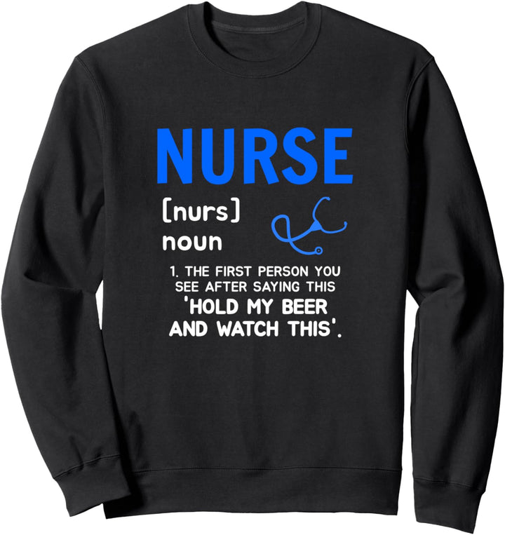 Krankenschwestern Nurse Lustig Geschenk Idee Sweatshirt