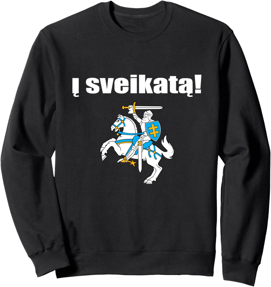 Cheers Lithuanian Gift Lietuvos Herbas Souvenir I Sveikata Sweatshirt