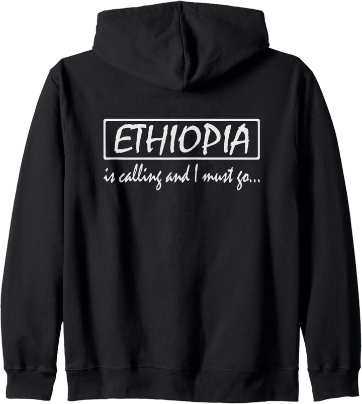 Äthiopien ruft und ich muss gehen - Lustiger Äthiopier Kapuzenjacke