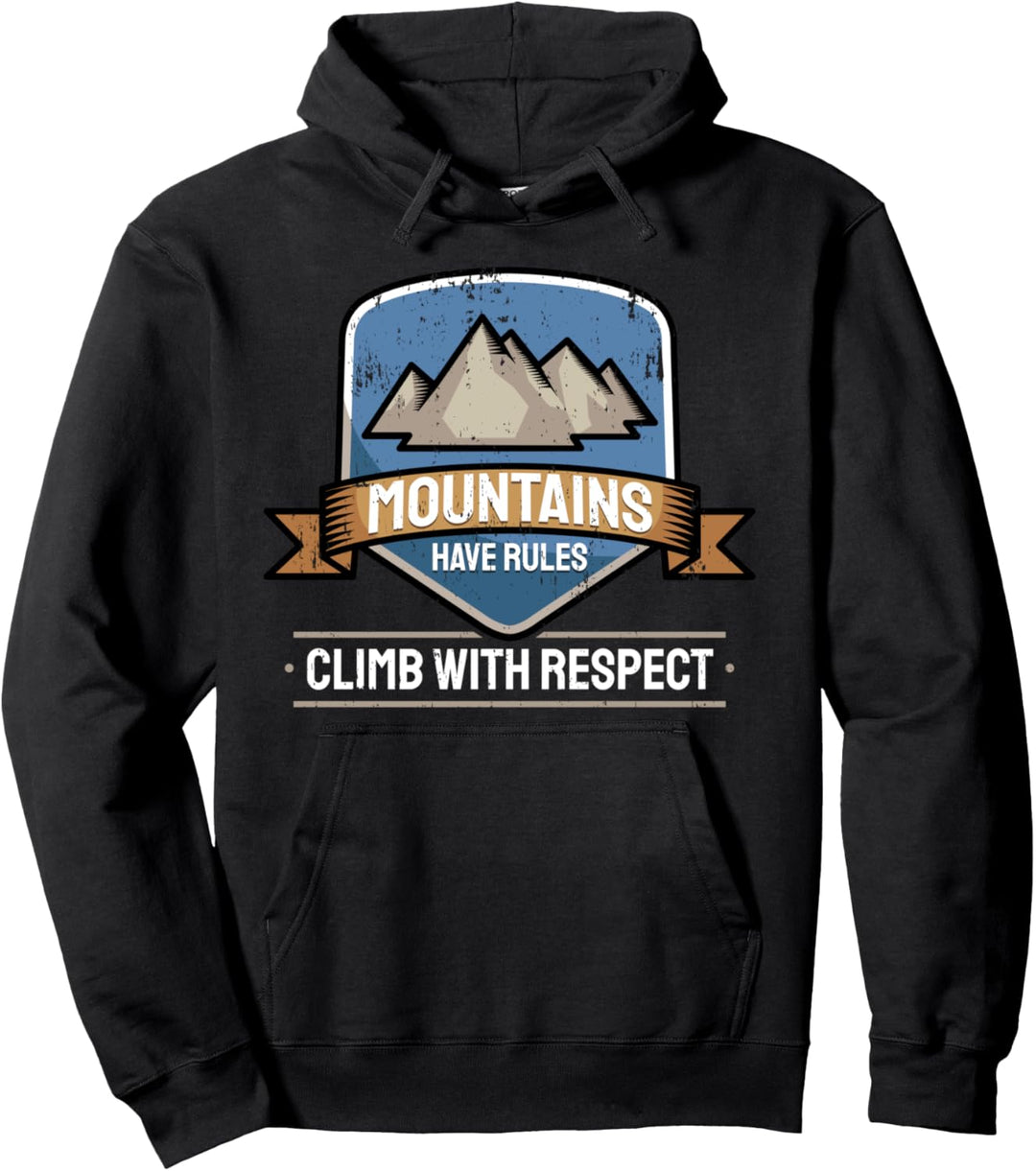 Klettern Bergsteigen Wandern Spruch I Berge Haben Regeln Pullover Hoodie