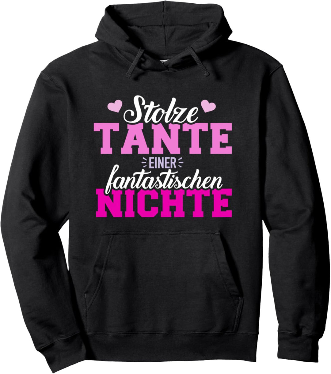 Stolze Tante einer fantastischen Nichte Pullover Hoodie