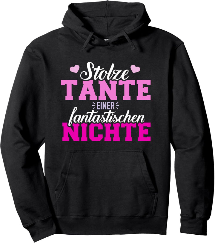 Stolze Tante einer fantastischen Nichte Pullover Hoodie