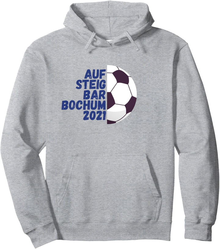 1. Liga 2021 Bochum Aufsteigbar Aufsteiger Pullover Hoodie