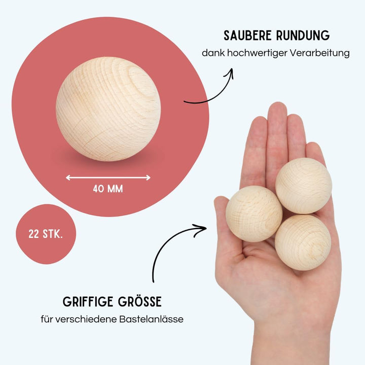 EV® Holzkugeln ohne Loch - 22 Stück 40mm Durchmesser - Made in Austria - Grosse Holzperlen ohne Bohr