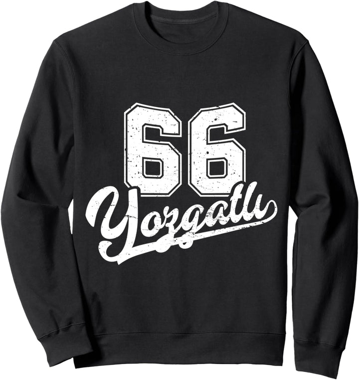 Yozgatli 66 Memleket Türkiye Heimat Stadt Türkei Yozgat Sweatshirt