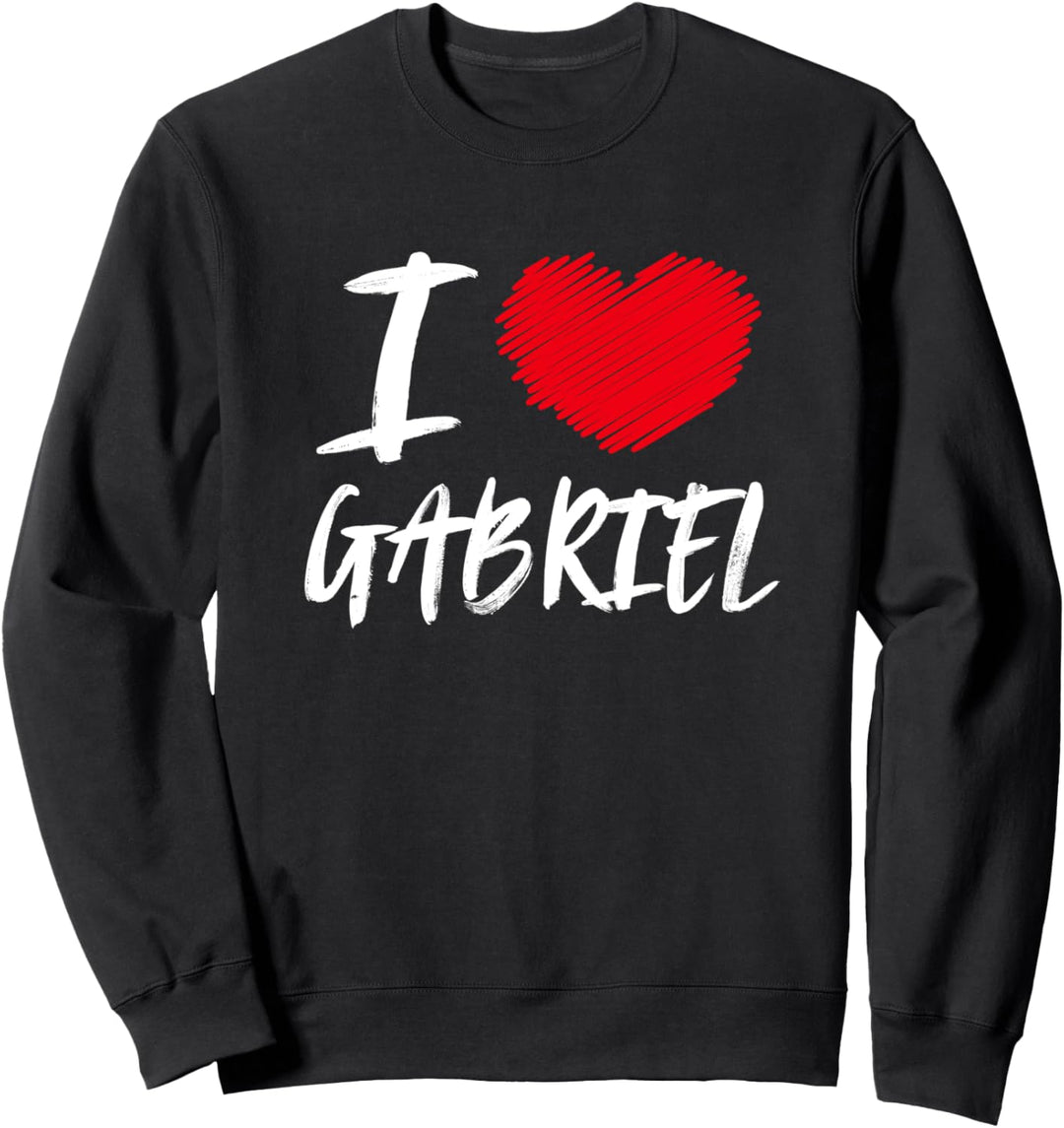 "I Love Gabriel Husband Son Freund Papa Enkelsohn" Herz Sweatshirt