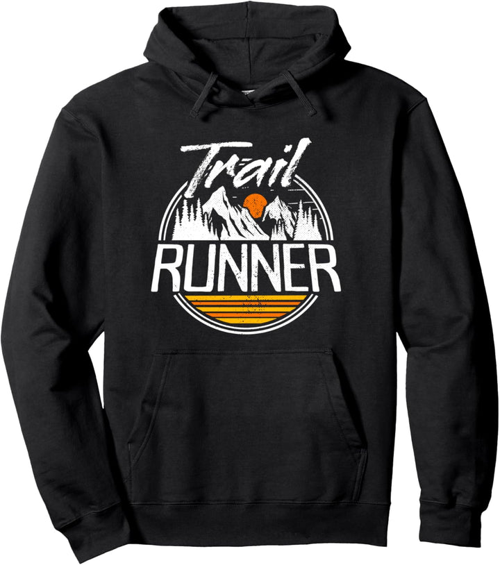 Trail Running Traillauf Trailrunner Ultra Lauf Trail Runner Pullover Hoodie