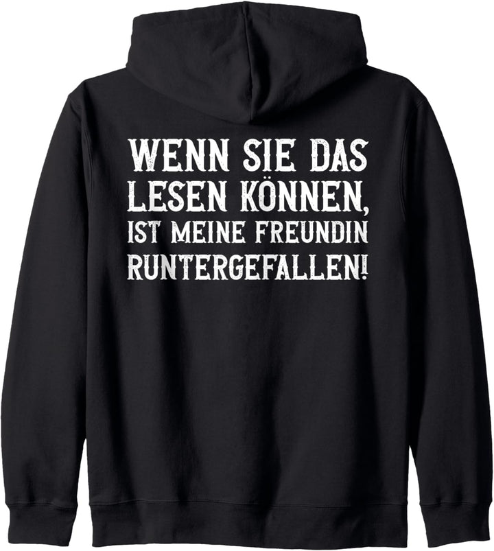 Wenn sie das Lesen können ist meine Freundin Runtergefallen Kapuzenjacke