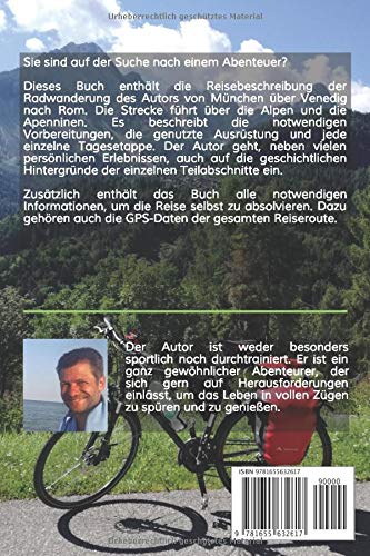 Mit dem Rad von München nach Rom: über die Alpen und die Apenninen (Herausforderungen, Band 1), Tasc