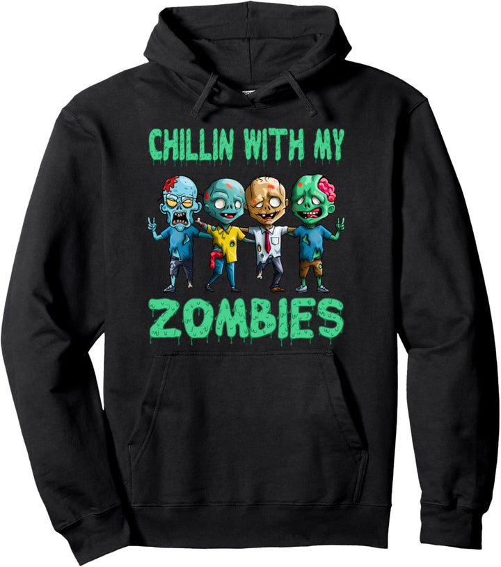 Chillin mit meinen Zombies lustiges Zombie Halloween Horror Pullover Hoodie