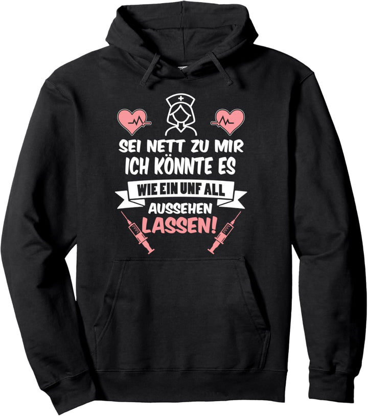 Krankenschwester Arzthelferin Sprüche Pflegekraft Pflegerin Pullover Hoodie