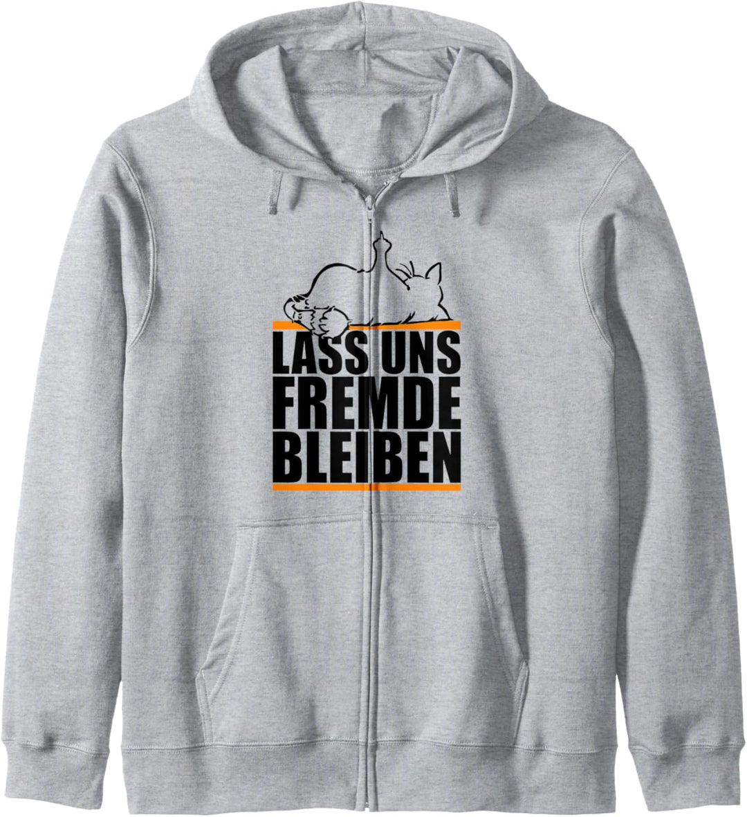 Lass uns Fremde bleiben - Schwarzer Humor Ironie Kapuzenjacke