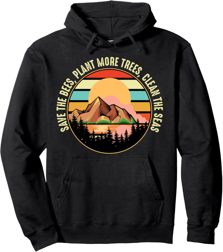 Save The Bees Plant Tree Clean Seas Nature Life Earth Lover Pullover Hoodie