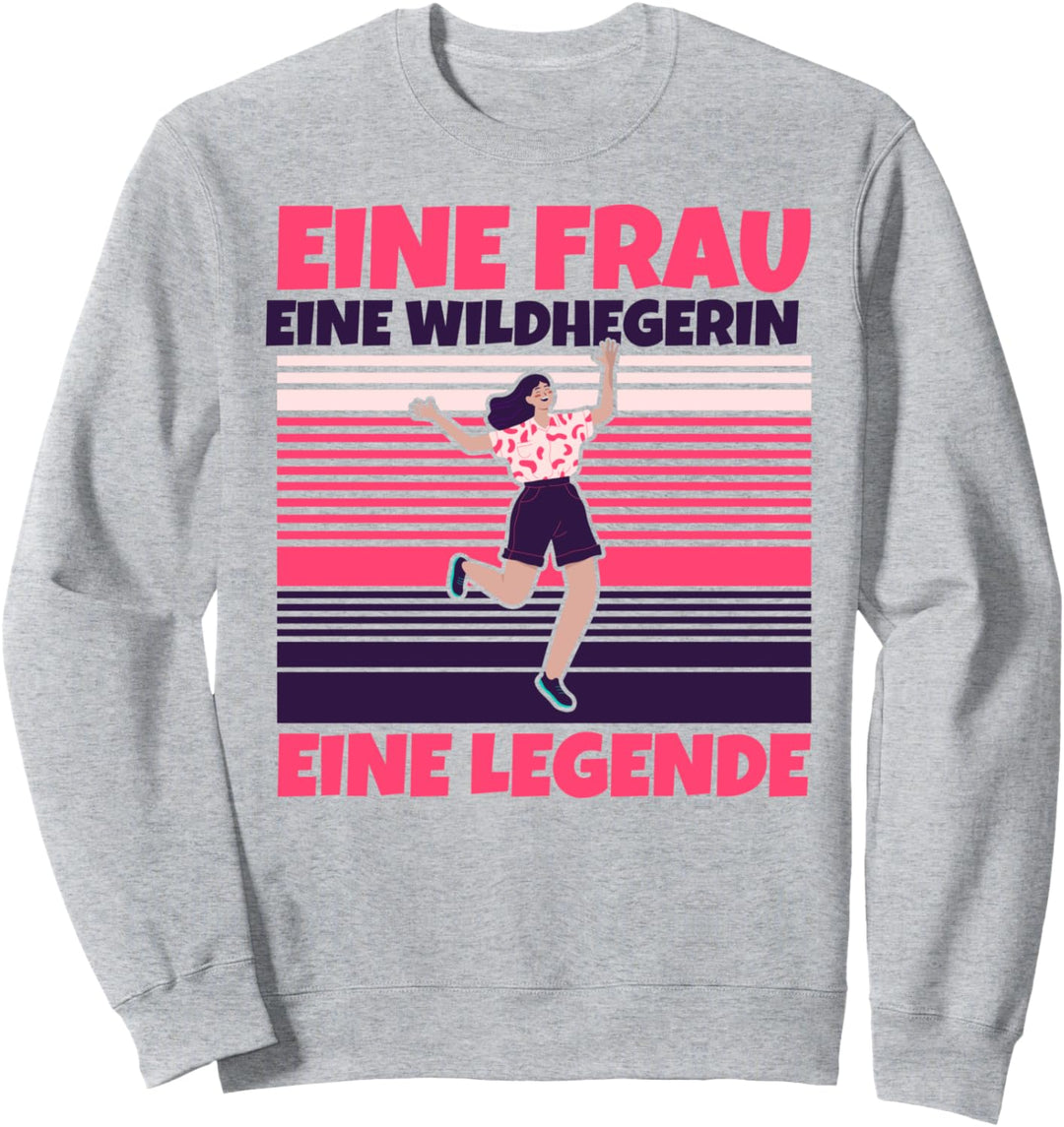 Wildhegerin lustig - Eine Frau, eine Wildhegerin, eine Legen Sweatshirt