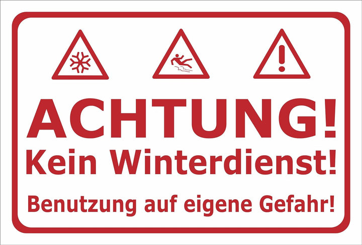 Melis Folienwerkstatt Schild Kein Winterdienst - 60x40cm - 3mm Aluverbund – 20 VAR S00018-020-E 60x4