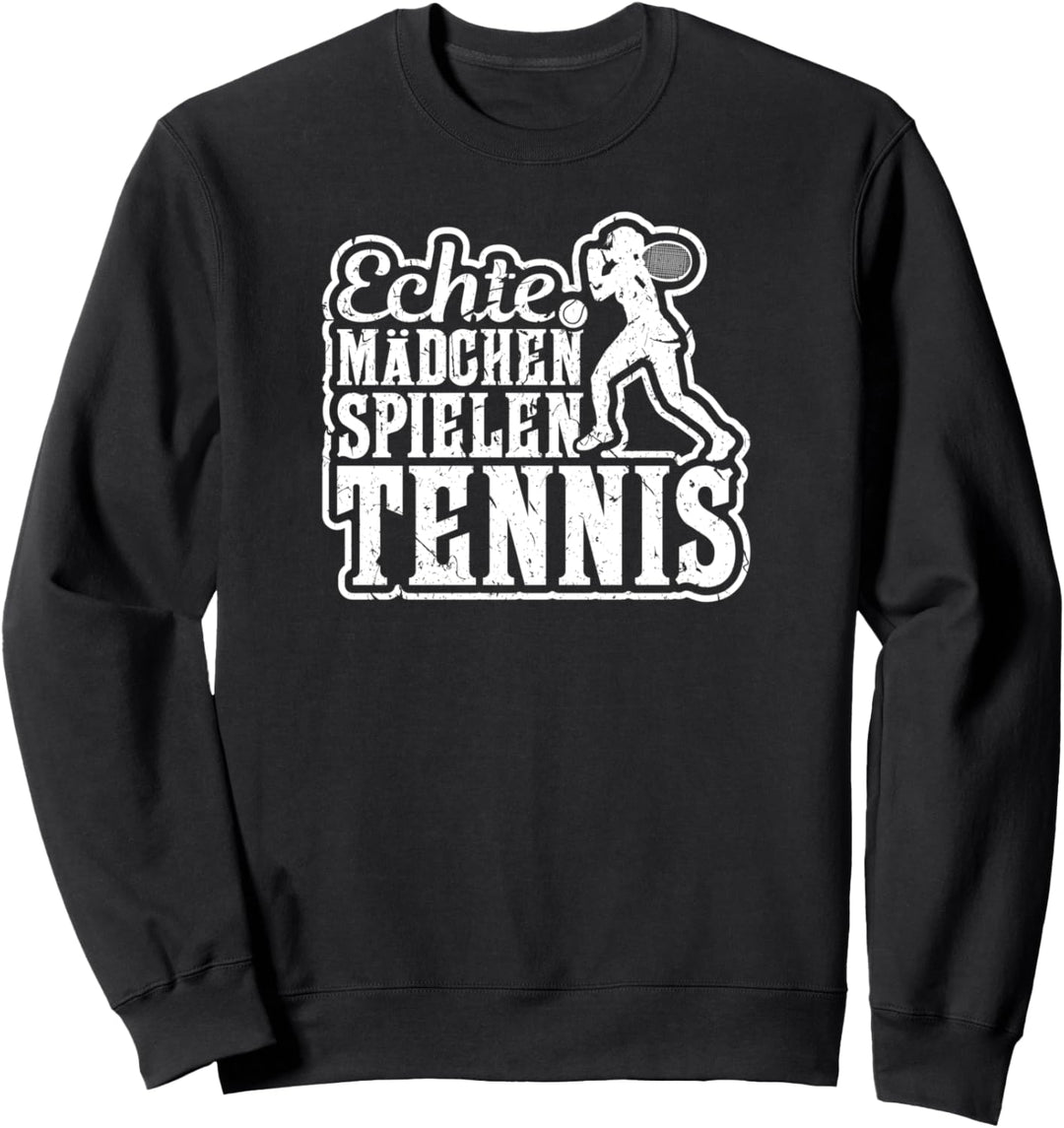 Echte Mädchen Spielen Tennis Tennisspielerin Sweatshirt