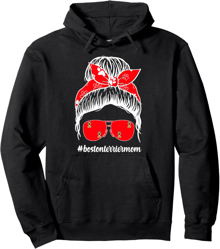 #bostonterriermom Unordentliches Brötchen Boston Terrier Pullover Hoodie