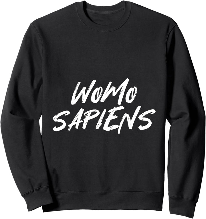Womo Sapiens Spruch Geschenk Wohnmobil Camper Wohnmobilfahre Sweatshirt