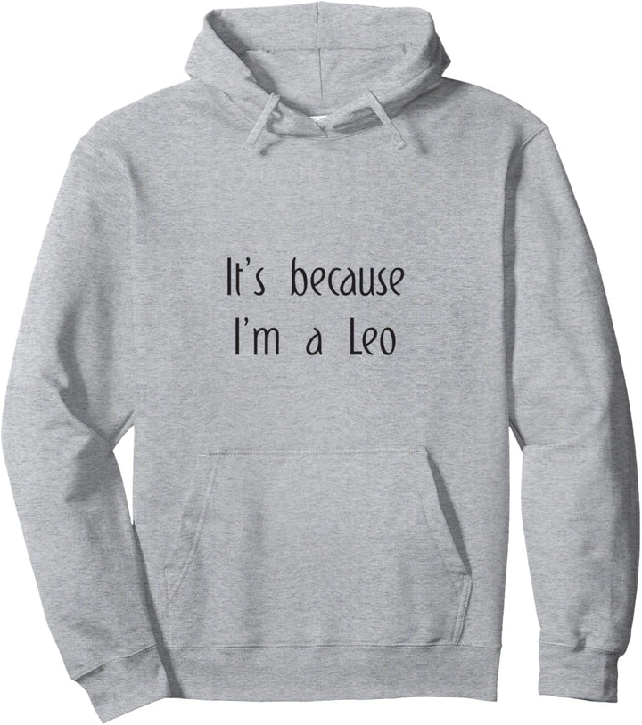 Löwe Sternzeichen-Geschenk Spruch Astrologie Lustig Fun Pullover Hoodie