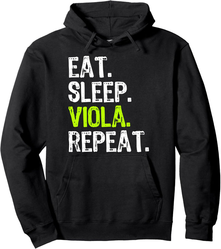 Eat Sleep Viola Repeat Player Violist Funny Pullover Hoodie